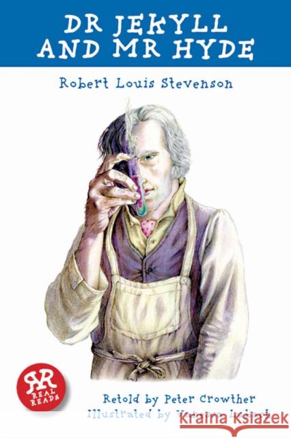 Dr Jekyll and Mr Hyde Robert, Louise Stevenson 9781906230159 Real Reads - książka