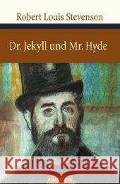 Dr. Jekyll und Mr. Hyde : Nach einer anonymen Übertragung von 1925 Stevenson, Robert L.   9783938484555 Anaconda - książka