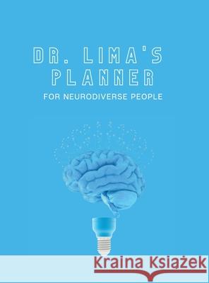 Dr. Lima's Planner for Neurodiverse People Rossy E. Lima 9781949299243 Jade Publishing - książka