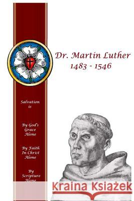 Dr. Martin Luther 1483 - 1546 W O Loescher 9780359079360 Lulu.com - książka