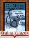 Dr. Mike's Horsemanship Horse Owner's Modern Keys for Success Michael Guerin 9781497311169 Createspace
