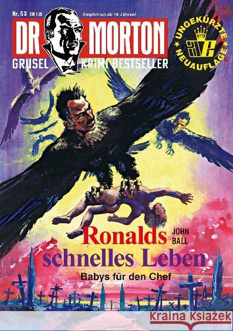 Dr. Morton - Ronalds schnelles Leben Ball, John 9783864735707 Romantruhe-Buchversand Joachim Otto - książka