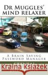 Dr Muggles' mind relaxer Steven Johnson 9781505872699 Createspace Independent Publishing Platform