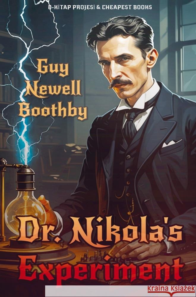Dr. Nikola's Experiment Guy Newell Boothby 9786256004788 E-Kitap Projesi & Cheapest Books - książka