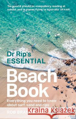 Dr Rip's Essential Beach Book Rob Brander 9781742238074 NewSouth Publishing - książka