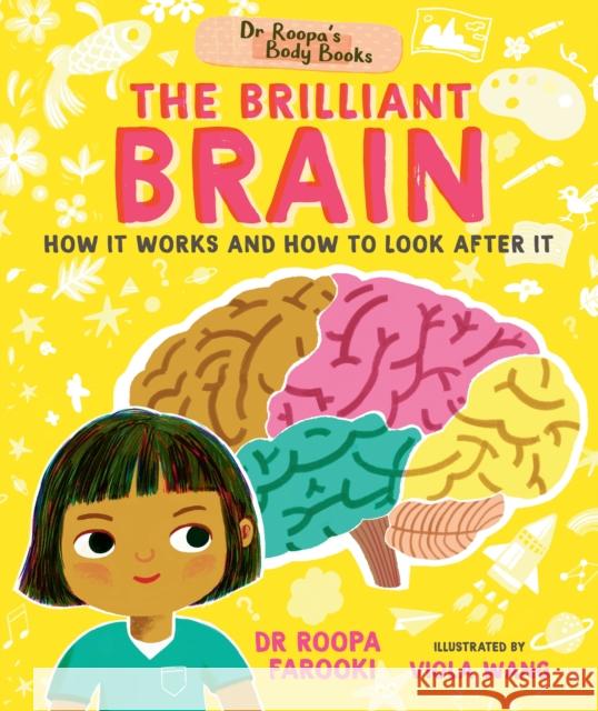 Dr Roopa's Body Books: The Brilliant Brain Dr Roopa Farooki 9781529504507 Walker Books Ltd - książka