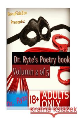 Dr. Ryte's Poetry Book Volumn 2 of 5 Dr Ryte 9781535257039 Createspace Independent Publishing Platform - książka