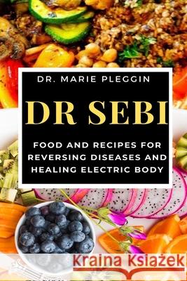 Dr Sebi Pleggin Dr. Marie Pleggin 9781637501986 Femi Amoo - książka