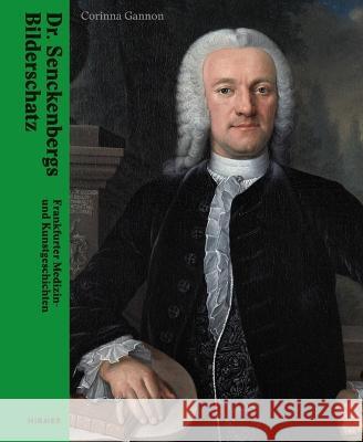 Dr. Senckenbegs Bilderschatz Gannon, Corinna 9783777440620 Hirmer - książka