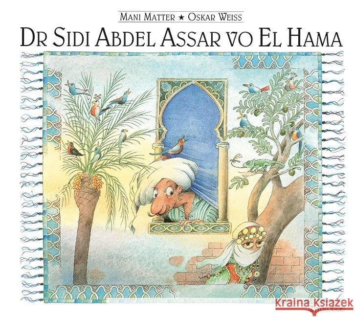 Dr Sidi Abdel Assar vo El Hama : Berndeutsches Chanson. Mit Klavier- u. Gitarrensatz Matter, Mani; Weiss, Oskar 9783729604971 Zytglogge-Verlag - książka