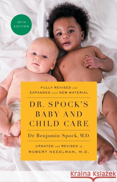 Dr. Spock's Baby and Child Care, 10th Edition Benjamin Spock Robert Needlman 9781501175336 Gallery Books - książka