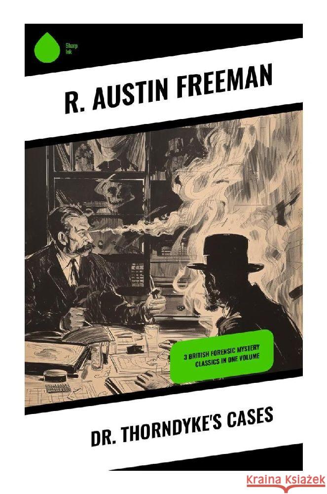 Dr. Thorndyke's Cases Freeman, R. Austin 9788028358785 Sharp Ink - książka