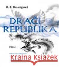 Dračí republika R. F. Kuangová 9788027518470 Host - książka