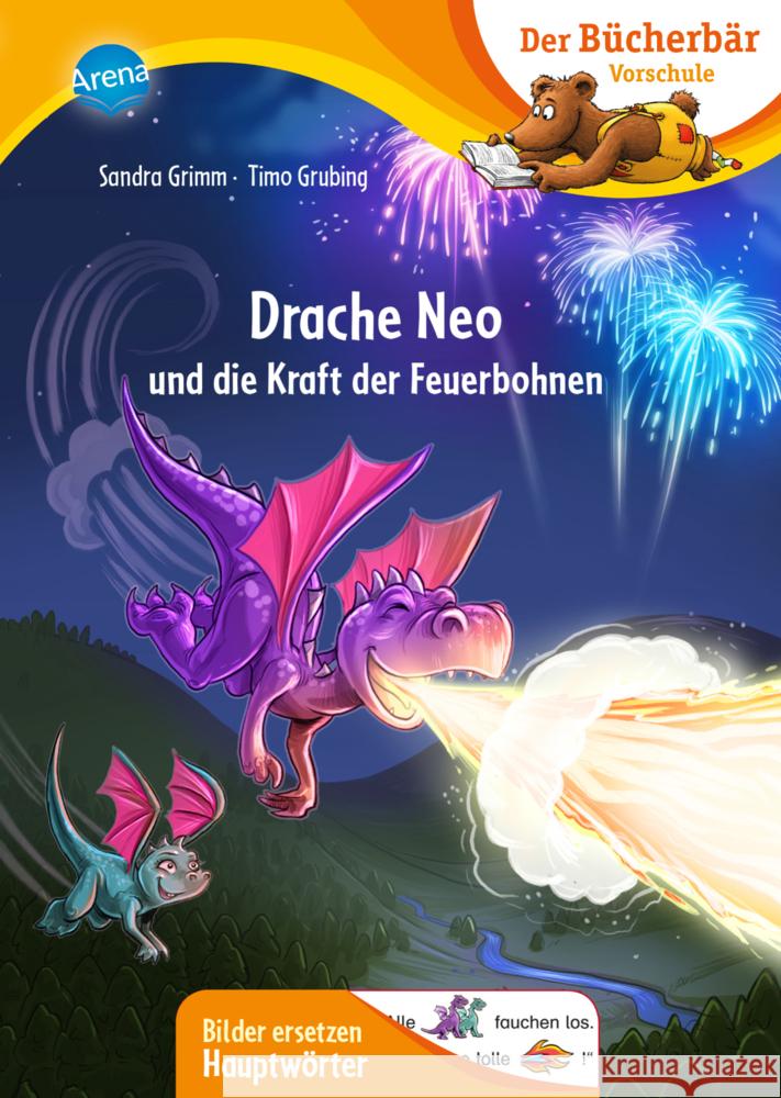 Drache Neo und die Kraft der Feuerbohnen Grimm, Sandra 9783401716695 Arena - książka