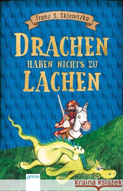 Drachen haben nichts zu lachen Sklenitzka, Franz S. 9783401510491 Arena - książka