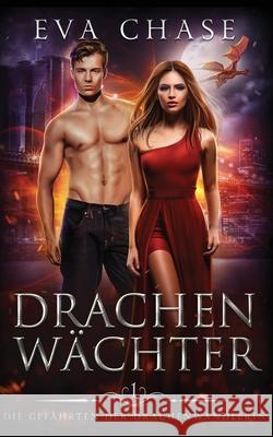 Drachenw?chter Eva Chase 9781990338335 Ink Spark Press - książka