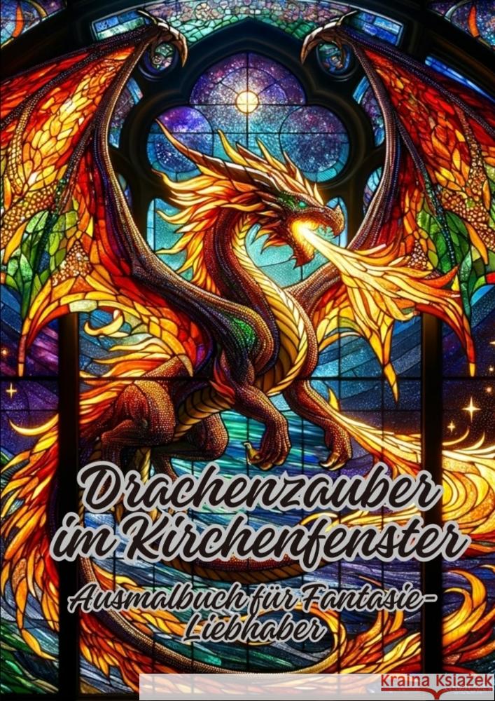 Drachenzauber im Kirchenfenster Kluge, Diana 9783384078506 tredition - książka