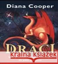 Draci Diana Cooper 9788076510005 Fontána - książka