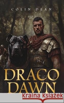 Draco Dawn Colin Dean 9781968296483 Colin Dean - książka