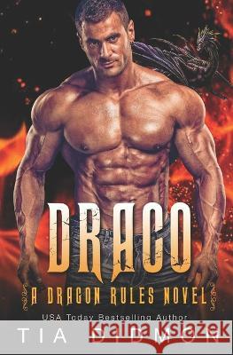Draco: Dragon Shifter Romance Tia Didmon 9798357207661 Independently Published - książka