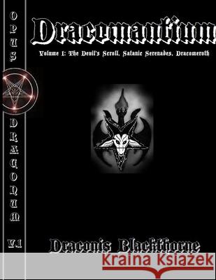 Dracomantium V. 1 Draconis Blackthorne 9781304655325 Lulu.com - książka