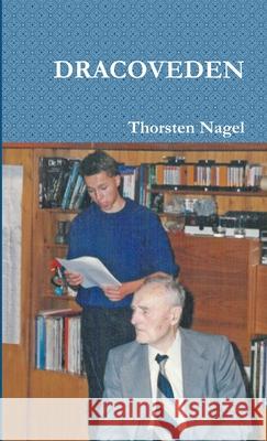 Dracoveden Thorsten Nagel 9781326270360 Lulu.com - książka