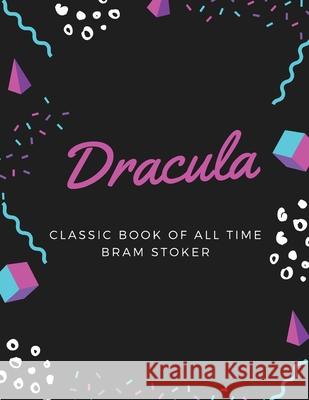Dracula Bram Stoker 9781973835561 Createspace Independent Publishing Platform - książka
