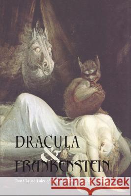 Dracula & Frankenstein Luisa de Bram Stoker Mary Shelley 9781627300995 Fordham University Press - książka