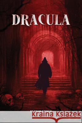 Dracula- The Original Classic Novel with Bonus Annotated Introduction Bram Stoker Premium Classics 9781960027078 Luna Forest Publishing - książka