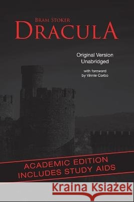 Dracula: Academic Edition Bram Stoker Vinnie Corbo  9798987790311 Volossal Publishing - książka