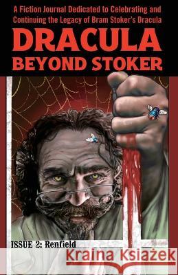 Dracula Beyond Stoker Issue 2 Tucker Christine Laura Keating John Kiste 9798986734040 DBS Press - książka