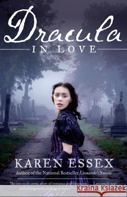 Dracula in Love Karen Essex 9780767931229 Anchor Books - książka