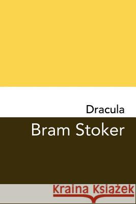 Dracula: Original and Unabridged Bram Stoker 9781502351296 Createspace Independent Publishing Platform - książka