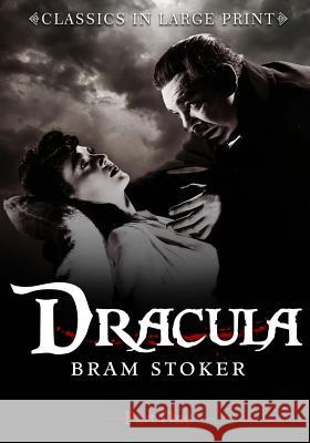 Dracula (Part One): Classic in Large Print Bram Stoker Craig Stephen Copland 9781523948819 Createspace Independent Publishing Platform - książka