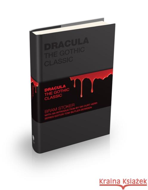 Dracula: The Gothic Classic Bram Stoker Tom Butler-Bowdon 9781907312571 Capstone - książka