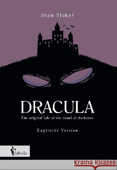 Dracula: The original tale of the count of darkness Bram Stoker 9783958559691 Fabula Verlag Hamburg - książka