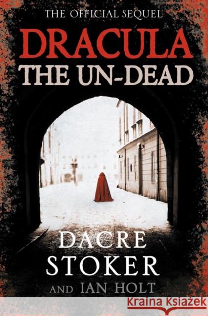 Dracula: The Un-Dead Dacre Stoker 9780007310340 HARPERCOLLINS UK - książka