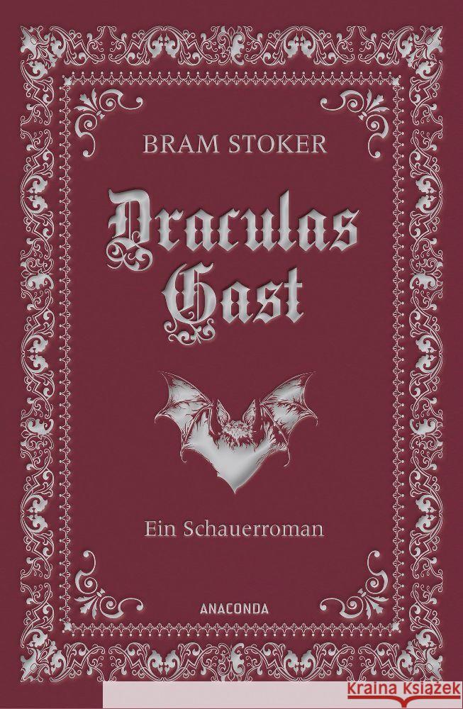 Draculas Gast. Ein Schauerroman mit dem ursprünglich 1. Kapitel von 