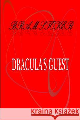 Dracula's Guest Bram Stocker 9781475260540 Createspace - książka