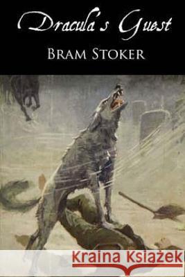 Dracula's Guest Bram Stoker 9781517259518 Createspace - książka