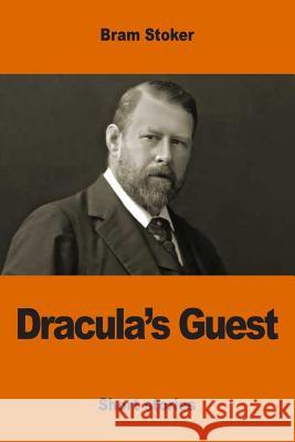 Dracula's Guest Bram Stoker 9781542333962 Createspace Independent Publishing Platform - książka