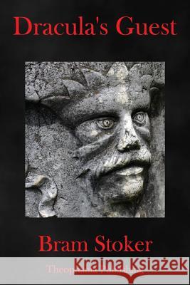 Dracula's Guest Bram Stoker 9781981465231 Createspace Independent Publishing Platform - książka