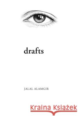 drafts Jalal Alamgir 9781970321111 Big Bang Arts Inc. - książka