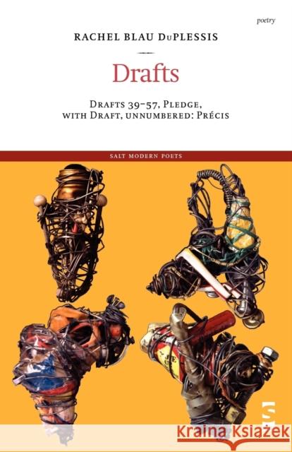 Drafts: Drafts 39-57, Pledge, with Draft, Unnumbered: Precis Duplessis, Rachel Blau 9781844710720 Salt Publishing - książka