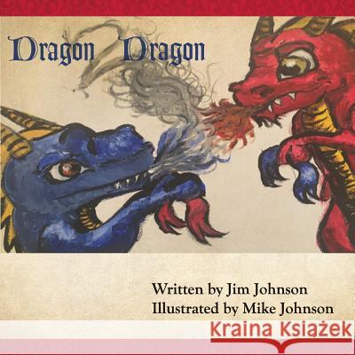 Dragon2dragon James Johnson 9780692465240 James Johnson - książka