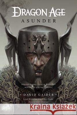 Dragon Age: Asunder: Asunder David Gaider 9780765331175 Tor Books - książka