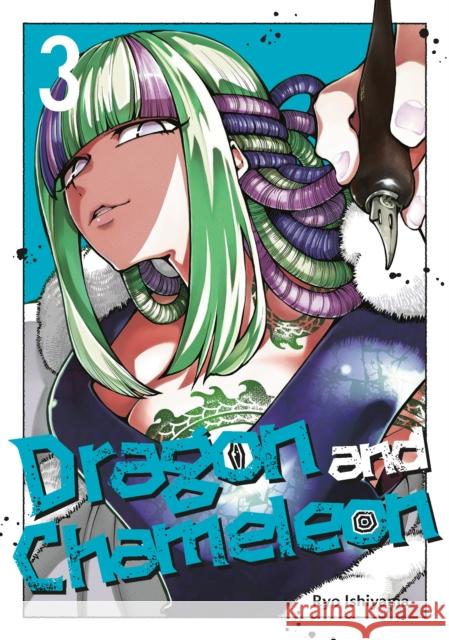 Dragon and Chameleon 03 Ishiyama, Ryo 9781646093298 Square Enix Manga - książka