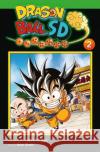 Dragon Ball SD. Bd.2 Ohishi, Naho; Toriyama, Akira 9783551797827 Carlsen