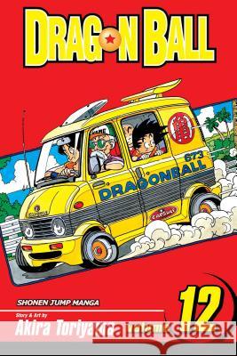 Dragon Ball, Vol. 12 Akira Toriyama 9781591161554 Viz Media, Subs. of Shogakukan Inc - książka