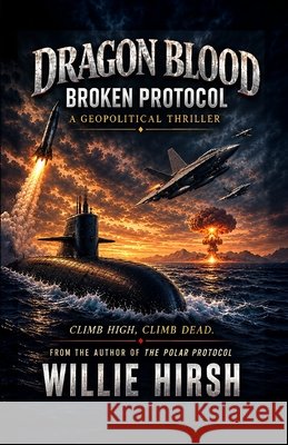 Dragon Blood: Broken Protocol Hirsh, Willie 9798193394860 Independently Published - książka
